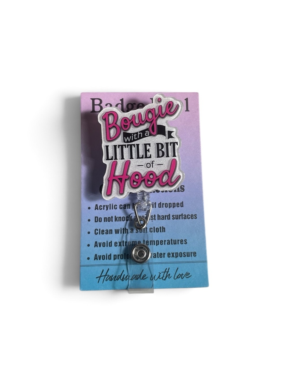 Bougie with a Little Bit of Hood Pink Badge Reel